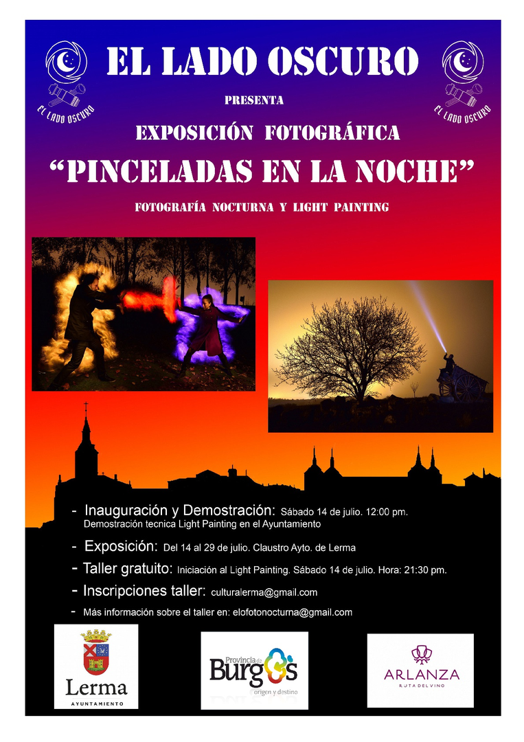 "Pinceladas en la noche" Exposición Fotográfica, demostración y taller nocturno.