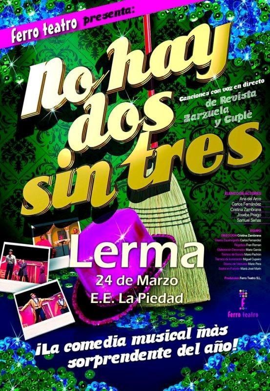 COMEDIA MUSICAL "NO HAY DOS SIN TRES"